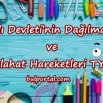 Osmanlı Devleti'nin Dağılma Süreci ve Islahat Hareketleri TYT